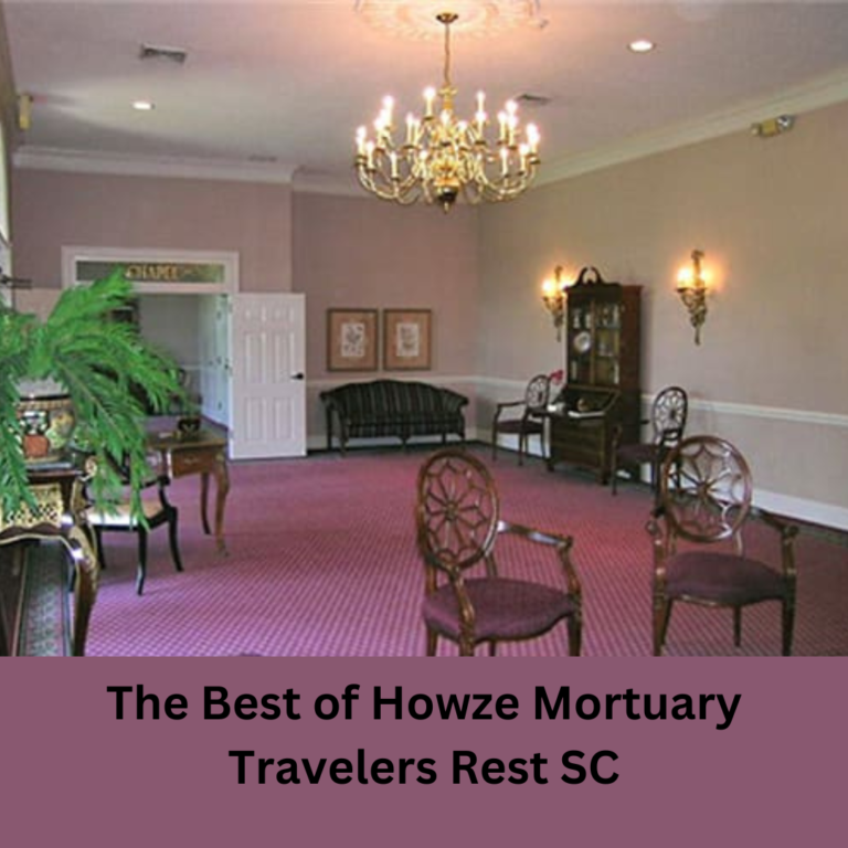 Howze Mortuary Travelers Rest SC