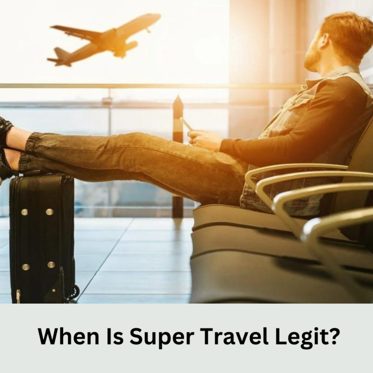 Is Super Travel Legit